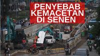 VIDEO Imbas Pembangunan Underpass Senen Extension