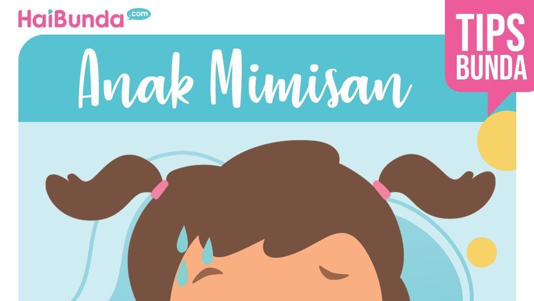 Jangan Panik, Begini Pertolongan Pertama Tepat Anak Mimisan