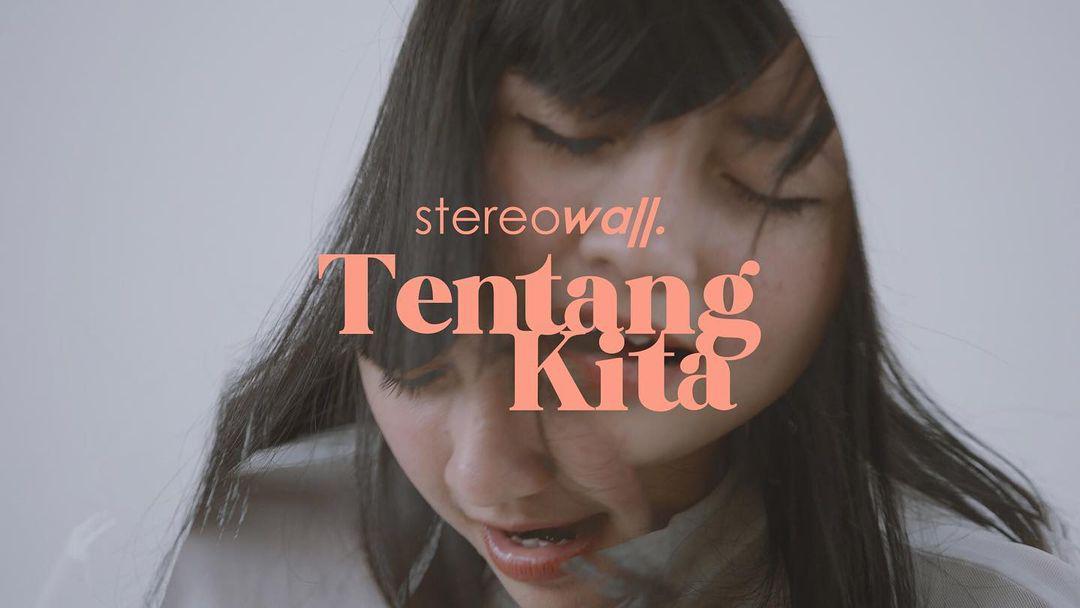 Lirik Lagu Tentang Kita Stereowall