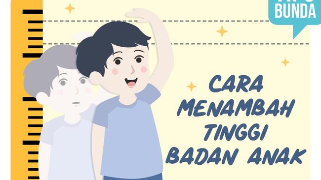 Cara Menambah Tinggi Badan Anak