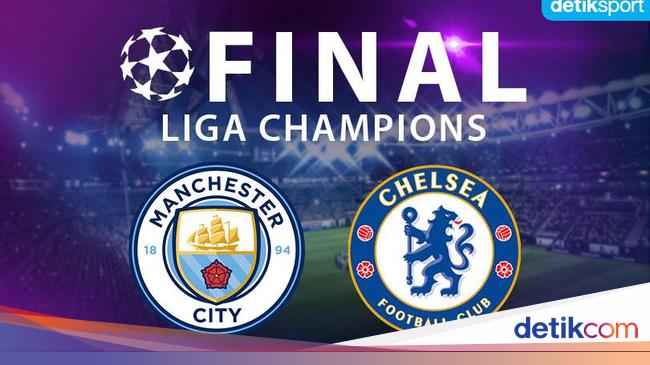 boksning Tag det op inerti Link Live Streaming Final Liga Champions Man City Vs Chelsea - Archysport