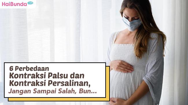 6 Perbedaan Kontraksi Palsu Dan Kontraksi Persalinan Jangan Sampai