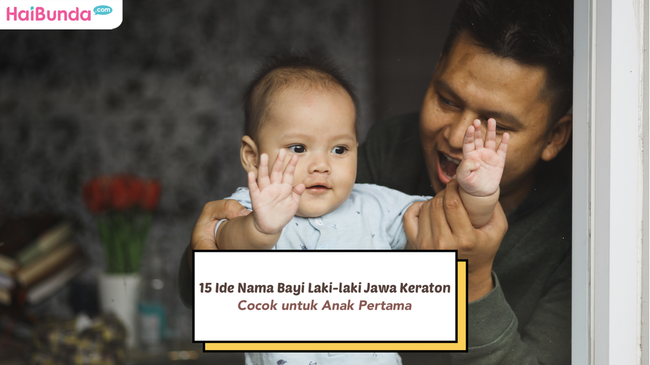 nama bayi laki-laki cocok untuk anak sulung
