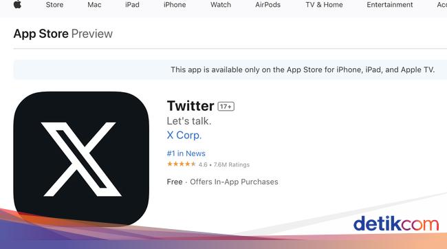 Twitter Tak Ganti Nama Jadi X di App Store, Ini Sebabnya