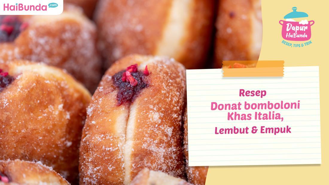 Resep Donat Bomboloni Khas Italia, Lembut & Empuk