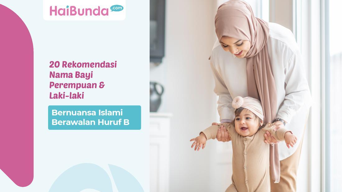 20 Rekomendasi Nama Bayi Perempuan & Laki-laki Bernuansa Islami ...