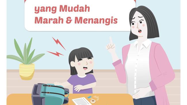 Saran Psikolog Untuk Atasi Anak Yang Mudah Marah & Menangis