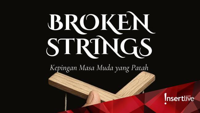 Apa Arti Broken Strings? Ini Penjelasan Lengkap dan Mudah Dipahami