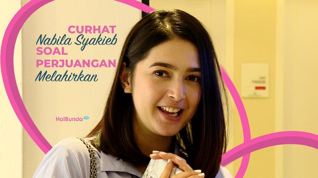 Curhat Nabila Syakieb Soal Perjuangan Melahirkan