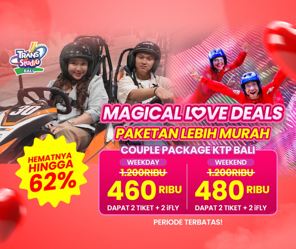 Terbang Bersama Pasangan dengan Magical Love Deals Special Couple Package di Trans Studio Theme Park Bali Khusus Pemegang KTP Bali!