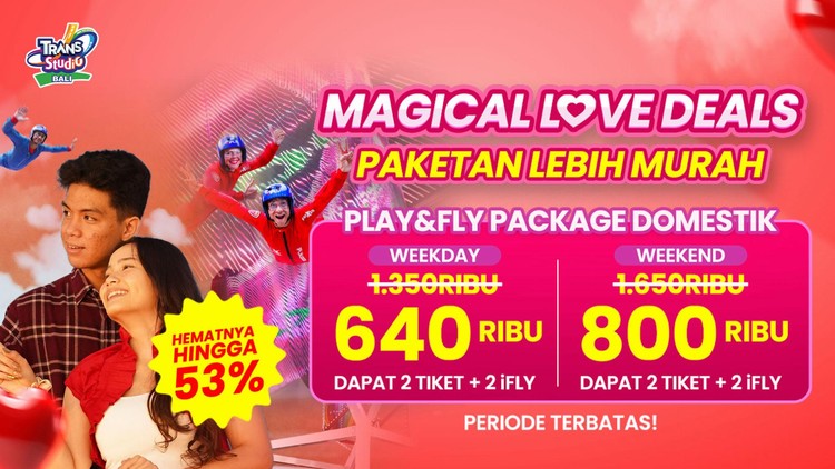 Love is in the Air : Nikmati Promo Magical Love Deals Special Play & Fly Package Bersama Pasangan di Trans Studio Theme Park Bali!