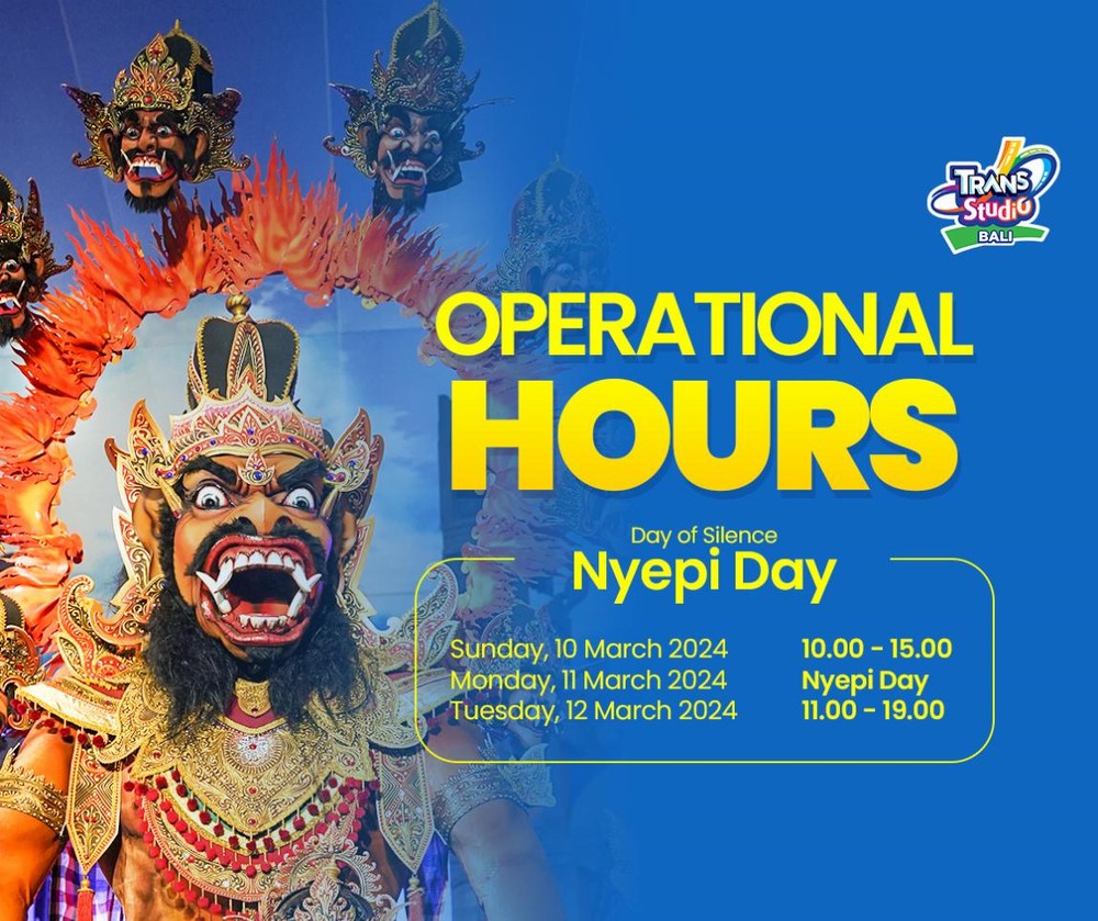 Notice Regarding Operational Hours During Silence Day at Trans Studio Bali