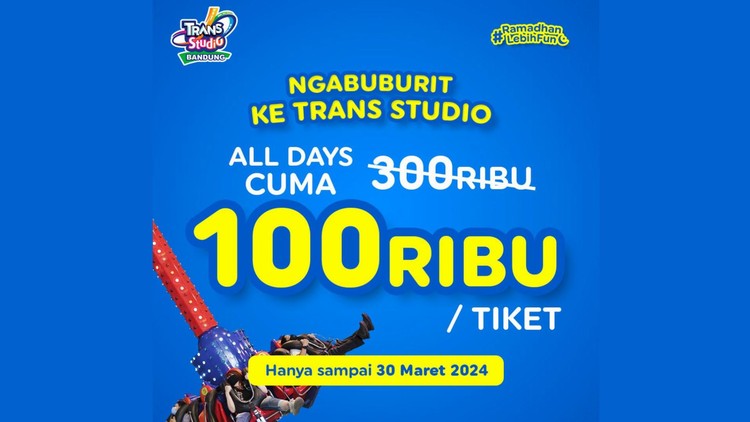 Hanya 3 Hari Promo Ngabuburit di Trans Studio Bandung, Tiket Hanya 100k!