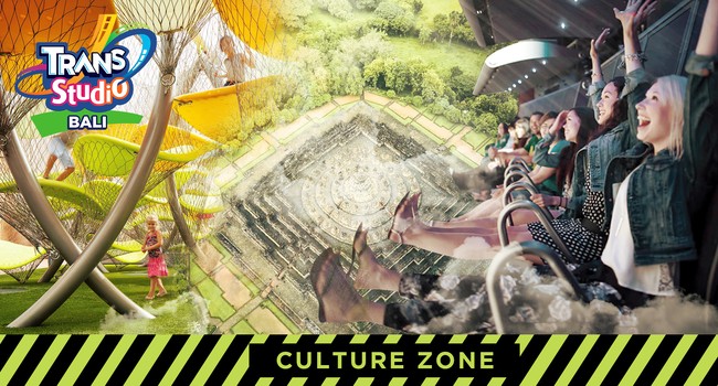 Zona - Culture Zone | Trans Studio Bali