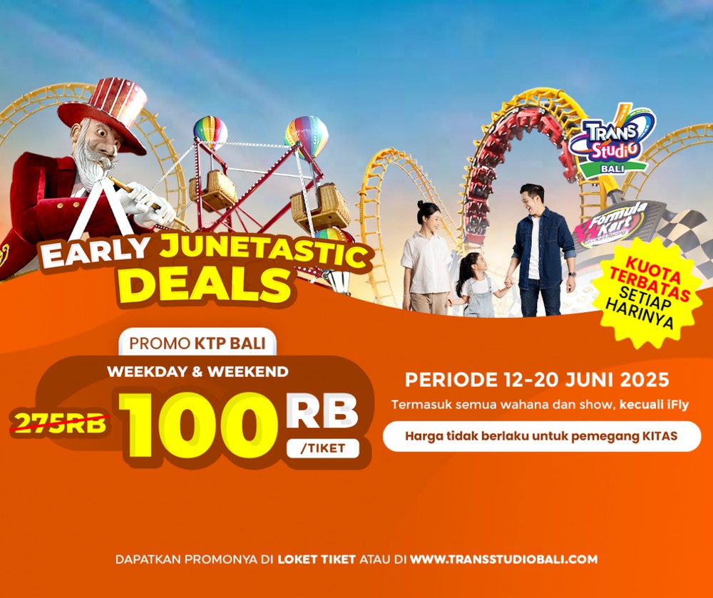 Early Junetastic Deals – Promo Spesial untuk Warga Bali!