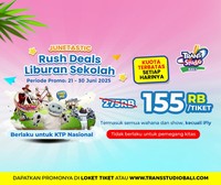 Seru - seruan Liburan sekolah dengan Junetastic Rush Deals, harga spesial khusus pemilik KTP Nasional!