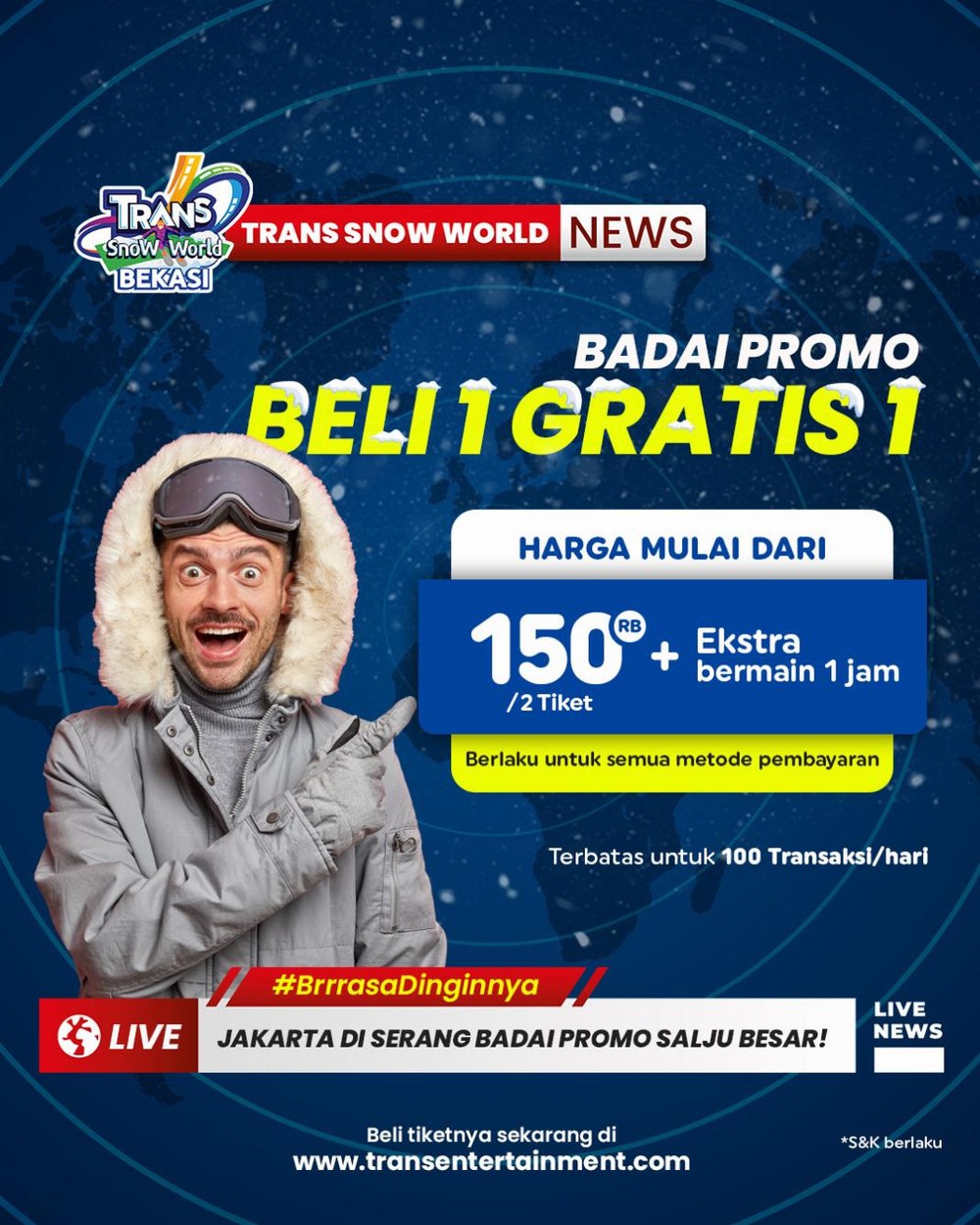 Spesial Untuk Kamu di Bulan September, GREAT SALE Beli 1 Gratis 1!  Tiket Trans Snow World Bekasi dan Bintaro