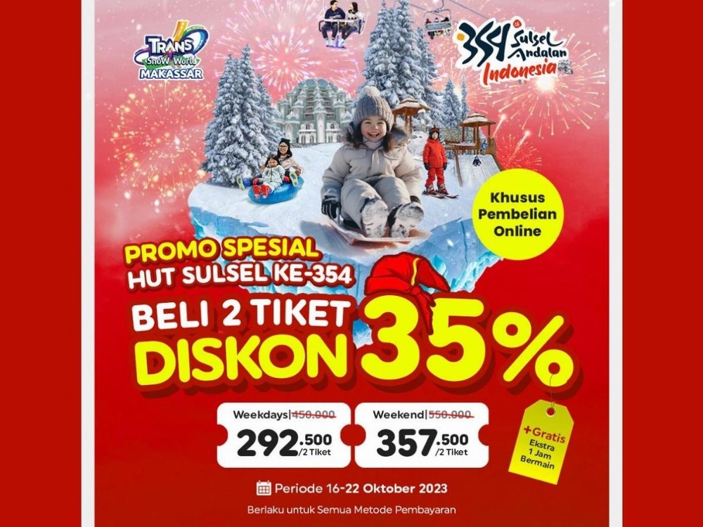 Promo Harga Spesial Trans Snow World Makassar dalam Rangka HUT Sulsel ke-354