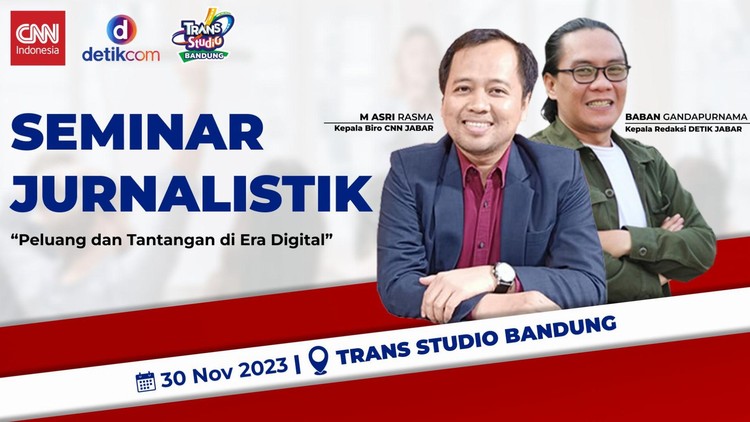 Siap Mengarungi Era Digital, Mari Ungkap Rahasia Mencari Peluang dan Tantangan Dalam Seminar Jurnalisme Bersama CNN Indonesia dan Detik Jabar