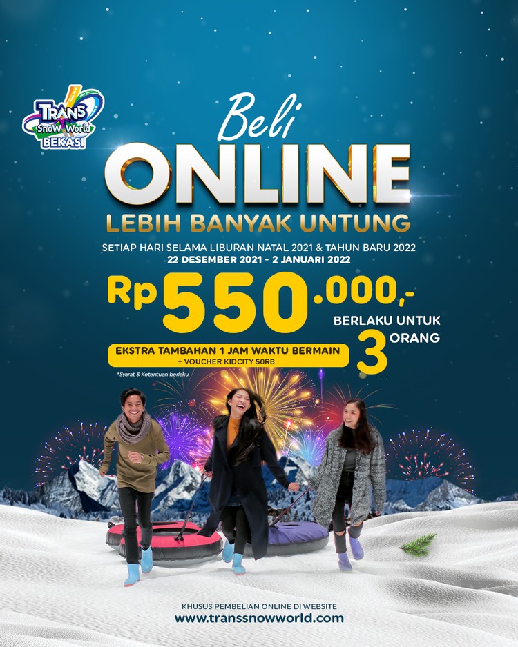 BINGUNG LIBURAN AKHIR TAHUN KEMANA? KE TRANS SNOW WORLD AJA ! BELI TIKETNYA ONLINE, MAKIN BANYAK UNTUNG !