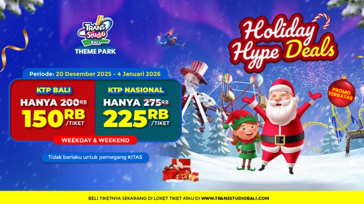 Holiday Hype Deals Hanya di Trans Studio Theme Park Bali