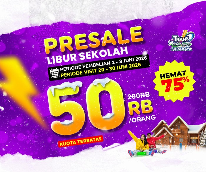 SBY PROMO PRESALE LIBUR SEKOLAH