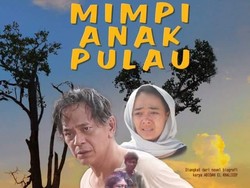 Novel Mimpi Anak Pulau Diangkat ke Layar Lebar