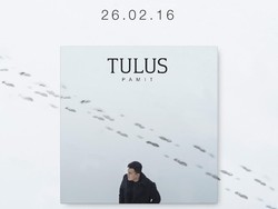 Tulus Resmi Rilis Pamit Hari Ini