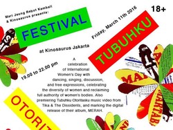 Rayakan Hari Perempuan Internasional, Festival Tubuhku Otoritasku Digelar