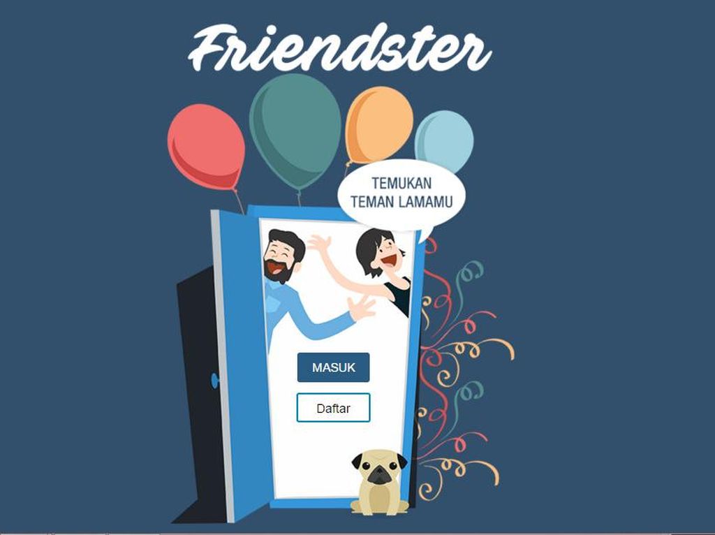 Cerita Friendster Pernah Tolak Dibeli Google USD 30 Juta Cerita Friendster Pernah Tolak Dibeli Google USD 30 Juta
