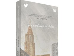 The Architecture of Love, Novel Baru Ika Natassa yang Gandeng Twitter