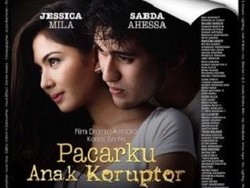 Korupsi dan Narkoba Masalah Utama Film Pacarku Anak Koruptor
