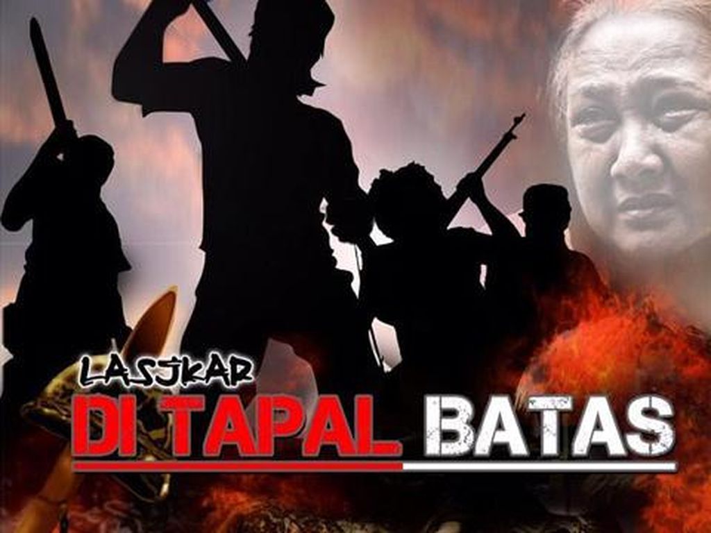 Film Laskar di Tapal Batas Sambut Hari Kemerdekaan RI Film Laskar di Tapal Batas Sambut Hari Kemerdekaan RI