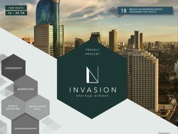Mau Jadi Entrepreneur? Ayo Ikut INVASION Startup School!