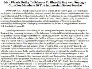 Jaksa AS: Penyelundupan Senjata ke Paspampres Kasus Pertama Libatkan Pemerintah Asing