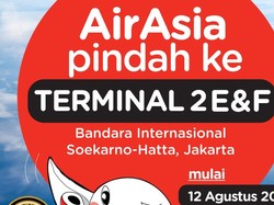 AirAsia Pindah ke Terminal 2, Ini Panduan Untuk Penumpangnya