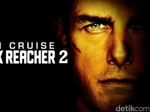 Jack Reacher 2: Aksi Melempem Tanpa Kharisma