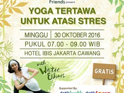 Yang Belum Ada Agenda di Weekend Ini, Yuk Ikut Yoga Tertawa