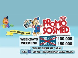 Dapatkan Harga Spesial Liburan ke Dufan dari Promo Sosmed