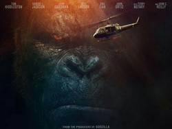 Kong: Skull Island: Amukan Si Legenda yang Masih Membahana