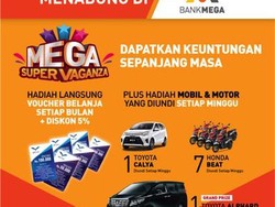 Ikuti Undian Mega Super Vaganza dan Menangkan Hadiahnya
