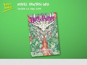 Ini Dia Sampul Buku Baru Harry Potter dan Piala Api