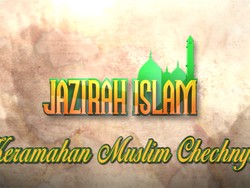 Keramahan Muslim Chechnya