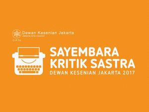 Dewan Kesenian Jakarta Umumkan 7 Pemenang Sayembara Kritik Sastra Dewan Kesenian Jakarta Umumkan 7 Pemenang Sayembara Kritik Sastra