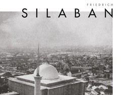 Biografi Arsitek Masjid Istiqlal Friedrich Silaban Dirilis