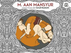 Perjalanan Lain Menuju Bulan, Karya Aan Mansyur dan Ismail Basbeth
