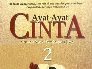 Ini Pesan Haru dalam ayat-ayat Cinta 2