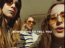 Something to Tell You HAIM: Lebih Organik, Lebih Ngerock!