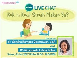 Bingung si Kecil Susah Makan?Yuk Konsultasikan di Sini, Bun
