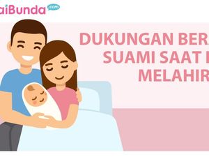 Dukungan Berarti Suami Saat Istri Melahirkan
